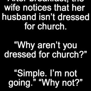 A Husband And Wife Get Up On Sunday Morning. –