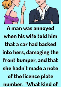 A man was annoyed when his wife