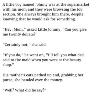 Little Johnny Tells Mom A Secret About Dad. Next Happened Is Gold.