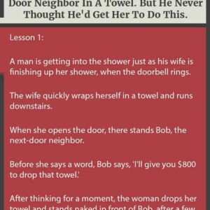 His Wife opened the Door for…