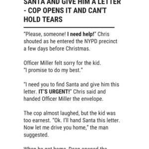 Little Boy Begs Cops to Find Santa Claus and Give Him His Christmas Letter – Story of the Day