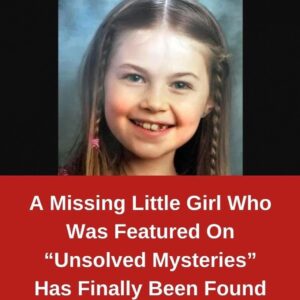 A MISSING Little Girl Who Was Featured On “Unsolved Mysteries”