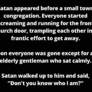 Satan appeared…