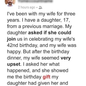 I Was Furious at My Daughter’s Birthday Gift to My Wife – Was My Punishment Justified?