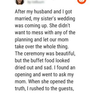 Woman Asks People Not to Eat the Food at Her Sister’s Wedding after Revealing Its Origin