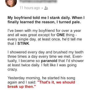 Girl’s Boyfriend Tells Her Daily That She Stinks — She Finally Learns This Was Due to His Dad’s Advice