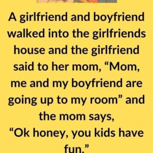 A girlfriend and boyfriend walked into the girlfriend’s house