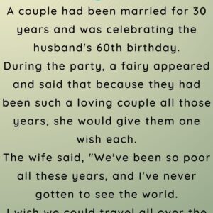 A couple had been married for 30 years