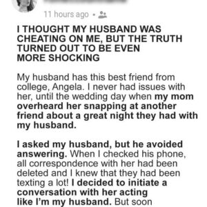 I Thought My Husband Was Cheating On Me, but the Truth Was Even More Shocking