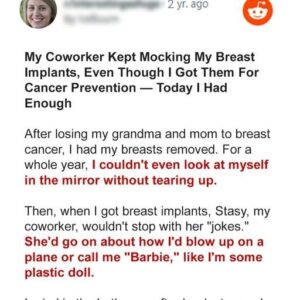 My Coworker Kept Mocking My Breast Implants, Even Though I Got Them for Cancer Prevention — Today I Had Enough