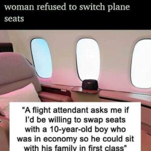 “As if i had no choice but to move”: Woman refused to switch plane seats