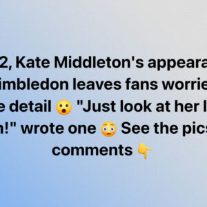 Kate Middleton makes rare appearance, fans spot worrying detail on arm