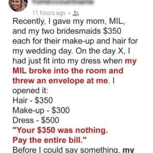 MIL Demands That Bride Pays for Her Wedding Hair, Makeup & Dress – Bride’s Mom Overhears & Confronts Her