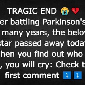 After battling Parkinson’s for so many years, the beloved star passed away