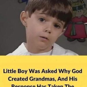 This Boy Has the Sweetest Answer to the Question “Why Did God Create Grandmothers?”