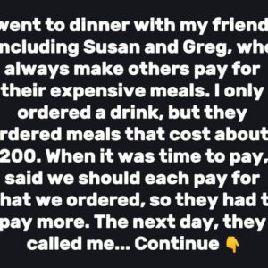 My Friends Always Order Expensive Food and Expect Everyone to Split the Bill, Here’s What I Did