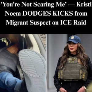 ‘You’re Not Scaring Me’: Noem Dodges Kicks From Migrant Suspect on ICE Raid ‘You’re Not Scaring Me’: Noem Dodges Kicks From Migrant Suspect on ICE Raid
