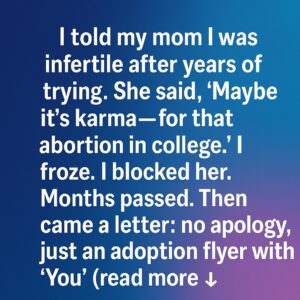 When My Mother’s Harsh Response Led Me to Hope