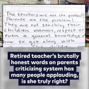 Retired teacher’s honest words to parents go viral Retired teacher’s honest words to parents go viral